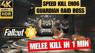 How to Kill EN06 in 1 Minute - Fallout 76 Raid Melee Build