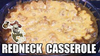Cheap and Easy Redneck Casserole - Only Four Ingredients