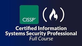CISSP Certification Course – PASS the Certified Information Security Professional Exam!