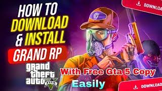 How to download grand RP with original gta 5 copy easily for free | By - Gamingistan |