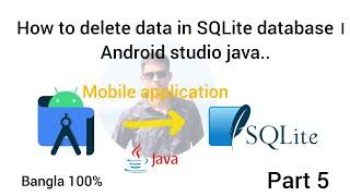 How to Delete Data in SQLite Database | Android Studio Java Tutorial. part-5