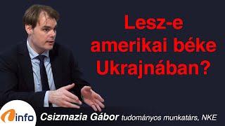 Lesz-e amerikai béke Ukrajnában? Csizmazia Gábor, Inforádió, Aréna