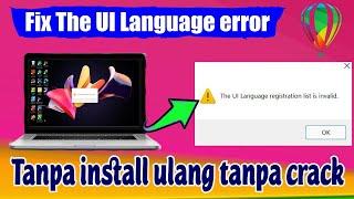 Atasi Coreldraw the UI language list is invalid error tanpa uninstall