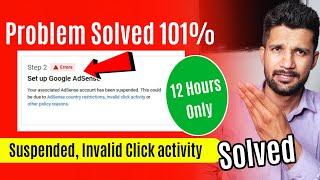 Problem Solved 101% ,Your associated AdSense account has been suspended,AdSense Country restrictions