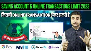 Income Tax Rule on Online Transaction Limit in Saving Account 2023 I UPI Limit in Saving Account