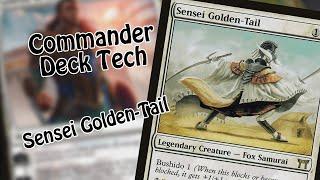 Commander Deck Tech | Sensei Golden-Tail | I Studied The Blade