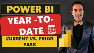 Power BI: Year to Date Comparison for Current vs. Prior Year 