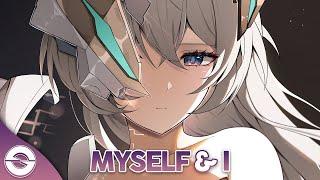 Nightcore - Myself & I (TheFatRat & RIELL) (Lyrics)