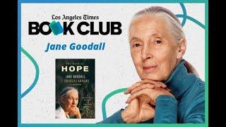 Jane Goodall discusses “The Book of Hope”