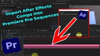 How to Import an After Effects Composition into Premiere Pro