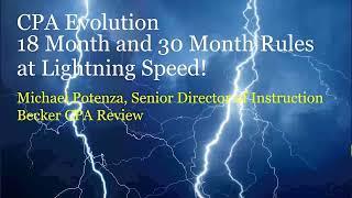 CPA Evolution 18-month and 30-month Rules Explained