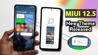 MIUI 12.5 New Theme Apply Now Unlocked MIUI 12.5 Features | MIUI 12.5 Theme