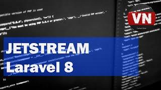 УСТАНОВКА JETSTREAM • Laravel 8 авторизация, русский язык