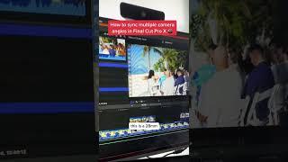 How to sync multiple camera angles in Final Cut Pro X. PART 1. #Shorts #finalcutpro