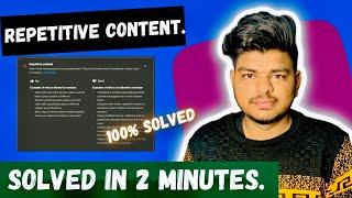 How to solve repetitive content . Fix repetitive content in 2 minutes.