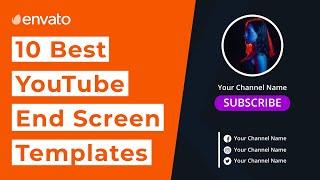 10 Best YouTube End Screen Templates [2021]