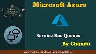 Service bus queue in Azure | Cloud Computing In Telugu | AWS | Azure | GCP