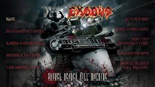 EXODUS - Shovel Headed Kill Machine (OFFICIAL FULL ALBUM STREAM)