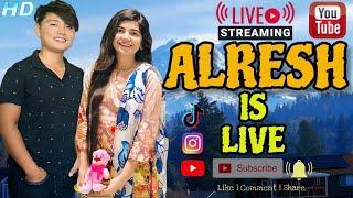 ALRESH IS LIVE | ALRESH KING & QUEEN TIKTOK LIVE  | SURESH LAMA|DR.ALEEYA SHOAIB|SURESH️ALEEYA