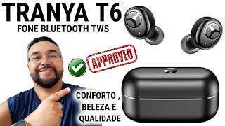 TRANYA T6  FONE BLUETOOTH,  REVIEW DE USO , SURPREENDE com  EXCELENTE QUALIDADE em tudo !