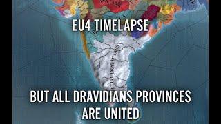 EU4 Timelapse But Dravidians Provinces Are United