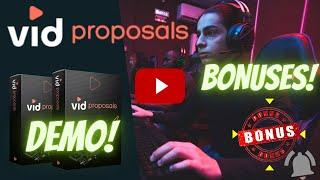 VidProposals Demo Bonus 