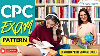 CPC EXAM PREPARATION 2021 | CPC EXAM PATTERN | MEDICAL CODING | AAPC I CPC EXAM TRAINING II