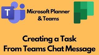 How to Create a Planner Task from a Teams Chat Message