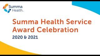 2020 & 2021 Summa Health Service Award Celebration