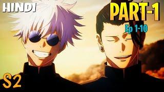 Jujutsu Kaisen Season 2 Part  1 in  Hindi ll Episode 1-10  jujutsu kaisen season 2 in hindi dubbed