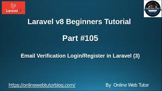 Learn Laravel 8 Beginners Tutorial #105 Email Verification Login and Register Tutorial Laravel 8 (3)