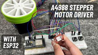 A4988 Stepper Motor Driver and Nema17 Stepper Motor with ESP32 & Push Buttons | English Subtitle