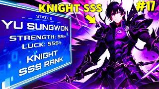 [17]He gained an SSS Class by Luck and became the Rank 1 Knight - Manhwa recap