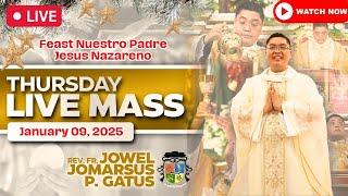 FILIPINO LIVE MASS TODAY ONLINE II FEAST JESUS NAZARENO II JANUARY 9, 2025 II FR. JOWEL GATUS