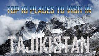 Top 10 Places To Visit in Tajikistan | Tajikistan Tourist Attractions | Towns of Tajikistan