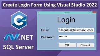 Create Login Form Using C++ and Visual Studio 2022 with SQL Server Database