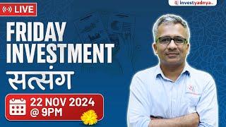 Friday Investment Satsang with Gaurav Jain