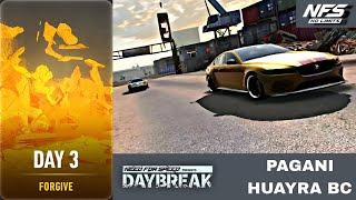 Need for Speed: No Limits | Daybreak (Day 3 - Forgıve) PAGANI HUAYRA BC