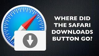 How to Get Your Safari Downloads Button Back