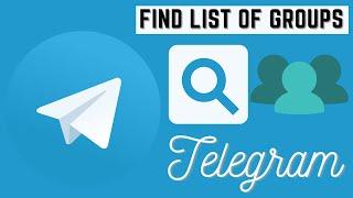 how to find list of groups on telegram app - how to use telegram