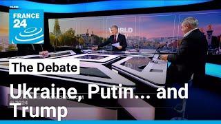 Ukraine, Putin... and Trump: What lies ahead after US elections? • FRANCE 24 English