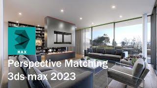 How to perspective match a photo in 3ds max 2023