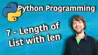 Python Programming 7 - Length of List with len