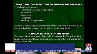 Monkey Pox: Facts from Ghana Health Service - News Desk on JoyNews (26-5-22)