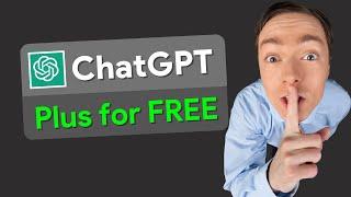 Get OpenAI's ChatGPT Plus Absolutely Free