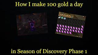 WoW Season of Discovery - How i make 100g/day