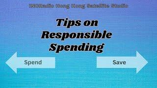 TIPS ON RESPONSIBLE SPENDING | INCRadio Hong Kong | July 14, 2024