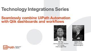 Seamlessly combine UiPath Automation with Qlik dashboards and workflows