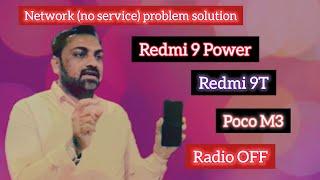 Redmi 9 Power, Redmi 9T, Poco M3 Network Problem Radio Off  Fault Solution
