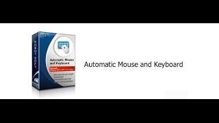 Automatic Mouse and Keyboard auto clicker  - установка, патч, кряк.